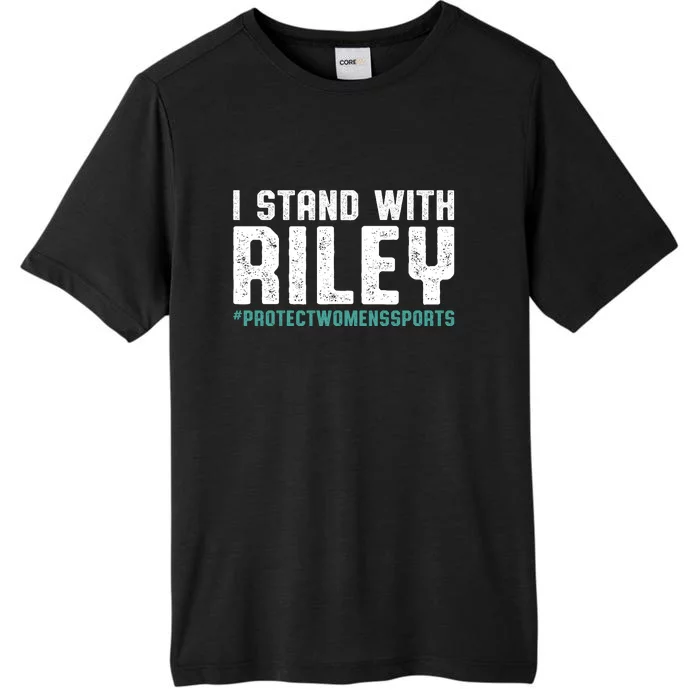 I Stand With Riley Gaines | Protect Womens Sports ChromaSoft Performance T-Shirt