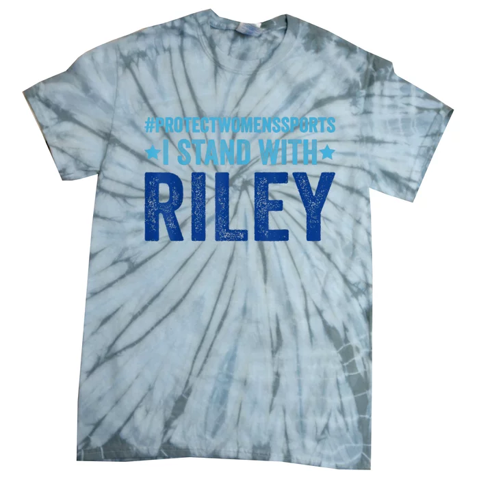 I Stand With Riley Gaines Protect Womens Sports Tie-Dye T-Shirt