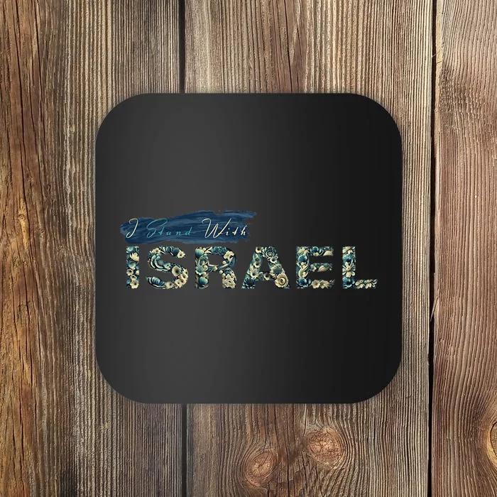 I Stand With Israel Coaster