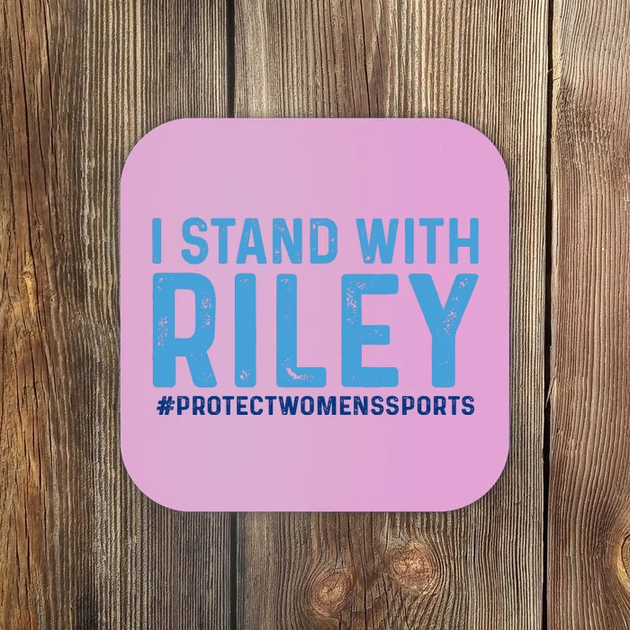 I Stand With Riley Gaines #ProtectWomensSports Coaster