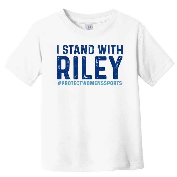 I Stand With Riley Gaines #ProtectWomensSports Toddler T-Shirt