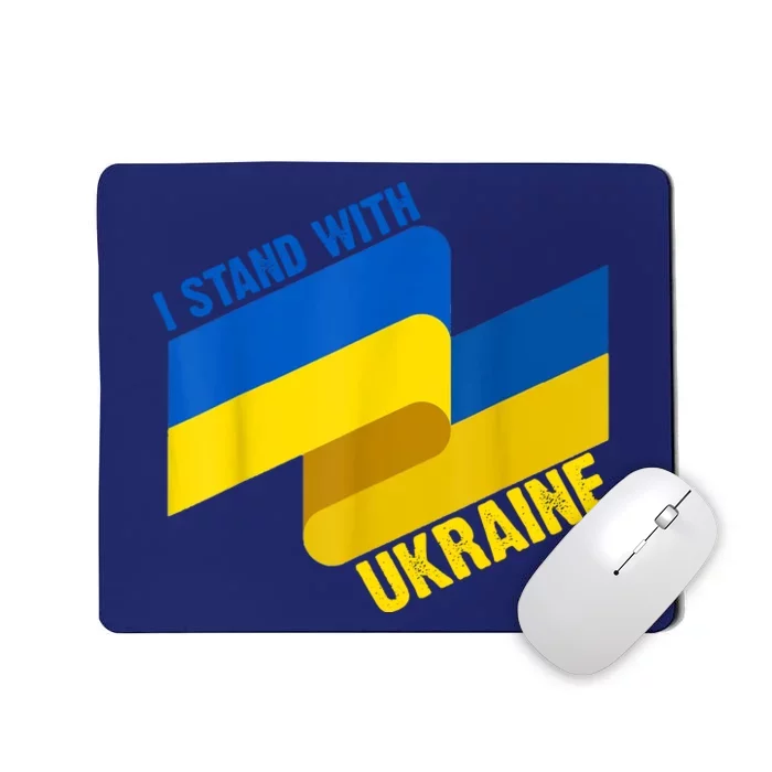 I Stand With Ukraine Support Mousepad