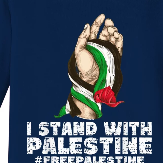 I Stand With Palestine For Their Freedom Free Palestine Baby Long Sleeve Bodysuit