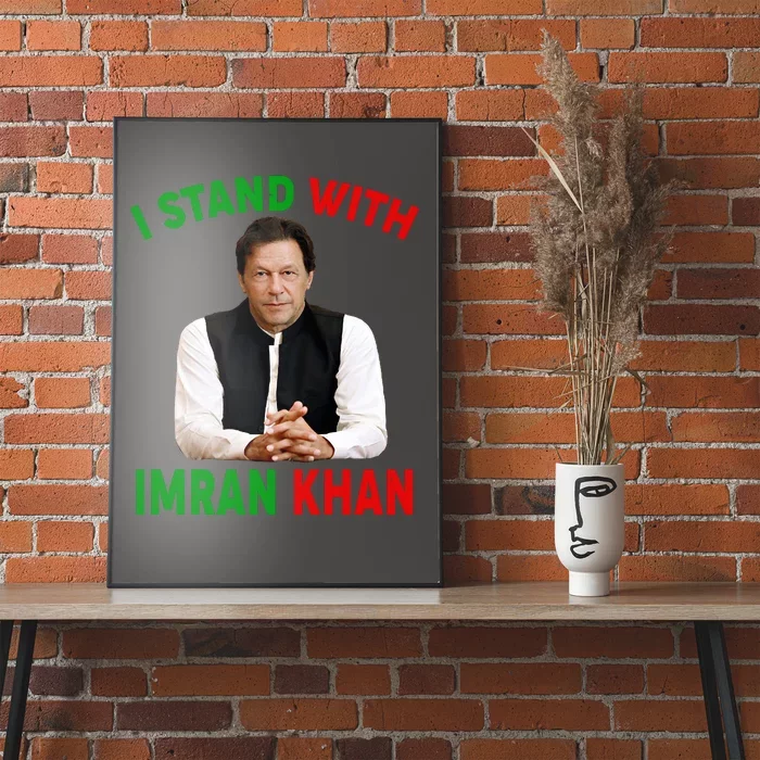 I Stand With Imran Khan Poster