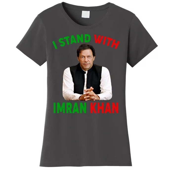 I Stand With Imran Khan Women's T-Shirt