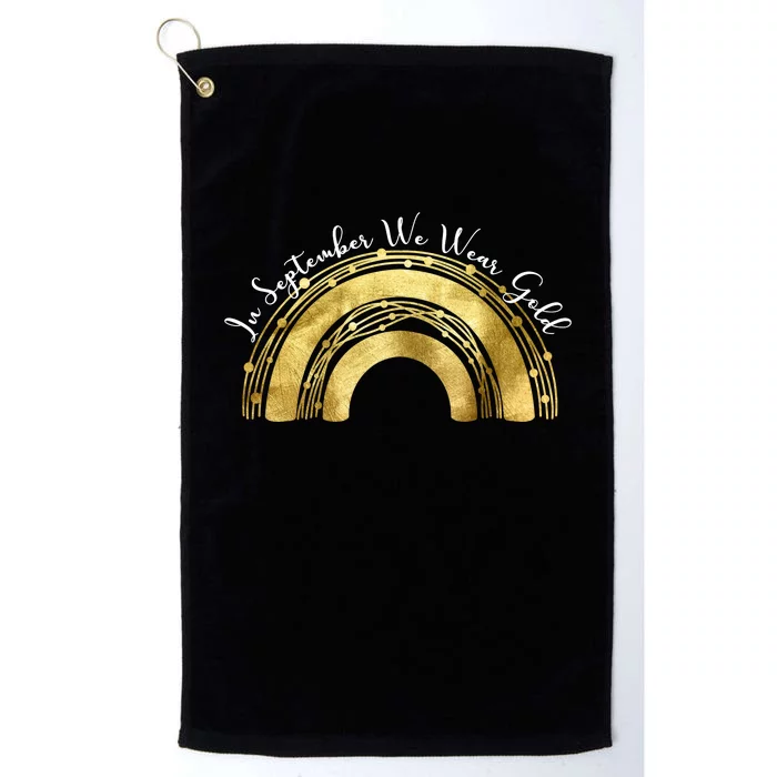 In September We Wear Gold Rainbow Childhood Cancer Platinum Collection Golf Towel