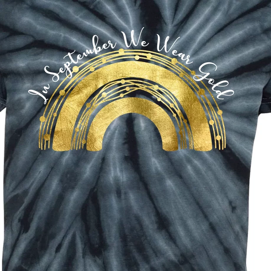 In September We Wear Gold Rainbow Childhood Cancer Kids Tie-Dye T-Shirt