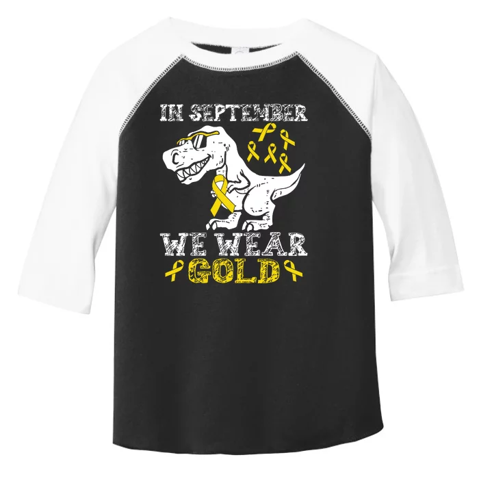 In September We Wear Gold Trex Childhood Cancer Awareness Toddler Fine Jersey T-Shirt