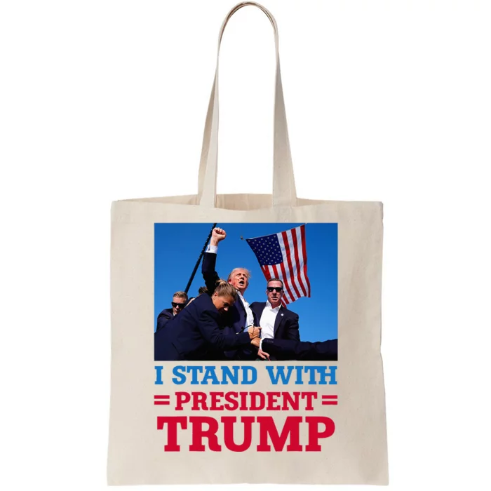 I Stand With President Trump After The Shooting At His Rally Tote Bag