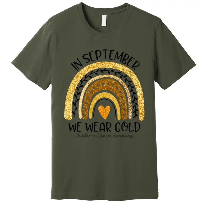 In September We Wear Gold Rainbow Childhood Cancer Awareness Gift Premium T-Shirt