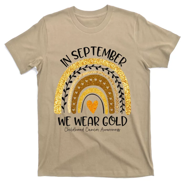 In September We Wear Gold Rainbow Childhood Cancer Awareness Gift T-Shirt