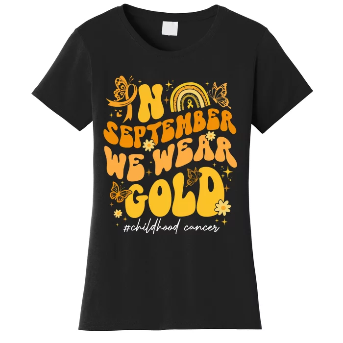 In September We Wear Gold Childhood Cancer Women's T-Shirt