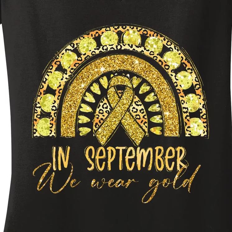 In September We Wear Gold Childhood Cancer Awareness Women's V-Neck T-Shirt