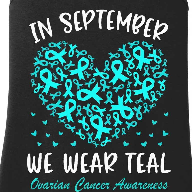 In September We Wear Teal Ovarian Cancer Awareness Hearts Ladies Essential Tank