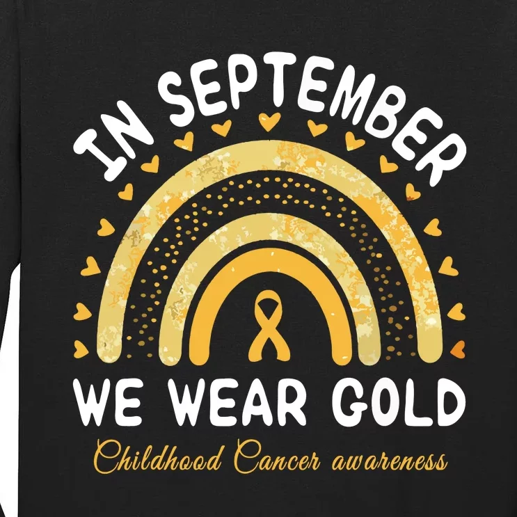 In September We Wear Gold Rainbow Childhood Cancer Awareness Tall Long Sleeve T-Shirt