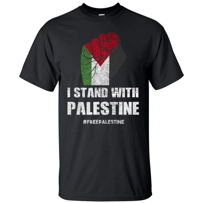 I Stand With Palestine For Their Freedom Tall T-Shirt