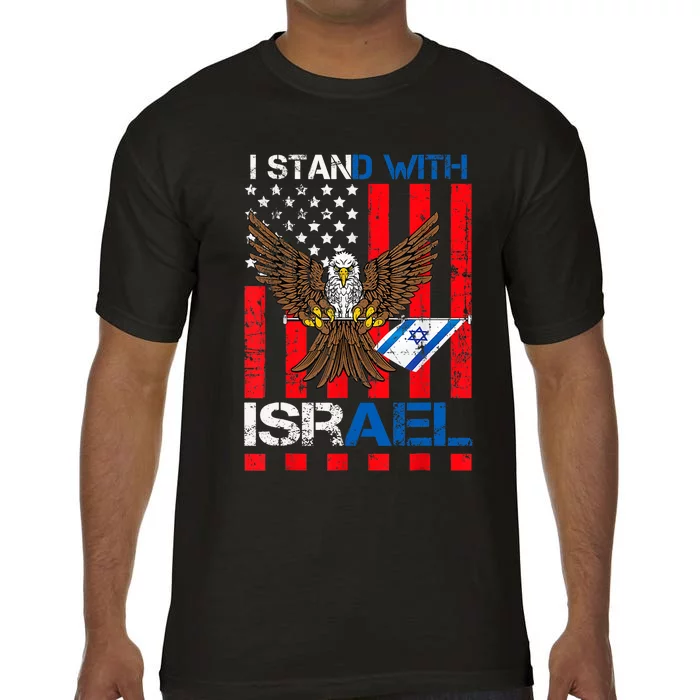 I Stand With Israel Support Israel Love Israeli Comfort Colors T-Shirt