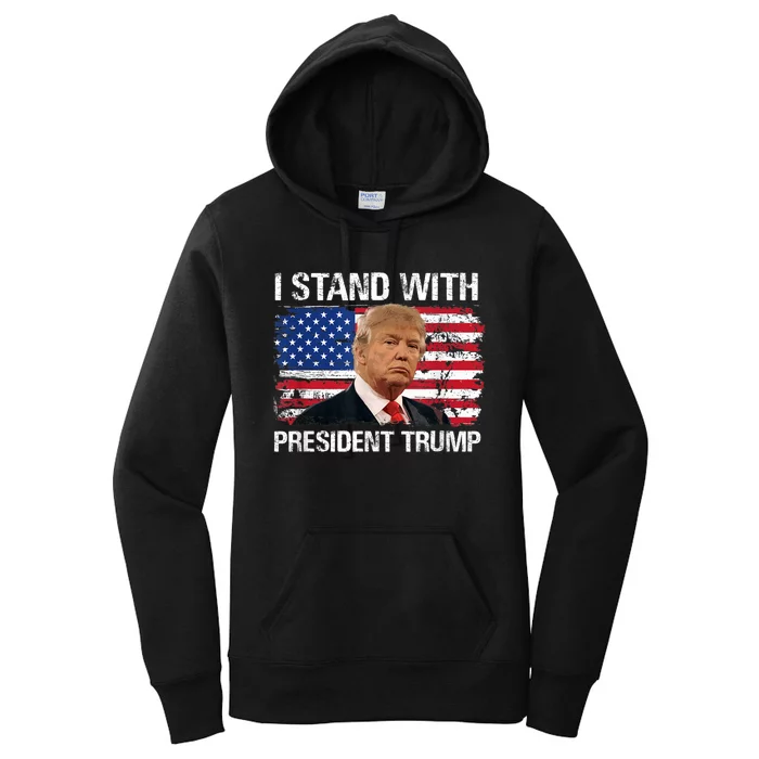 I Stand With President Trump American Flag Trump 2024 Men Women Women's Pullover Hoodie