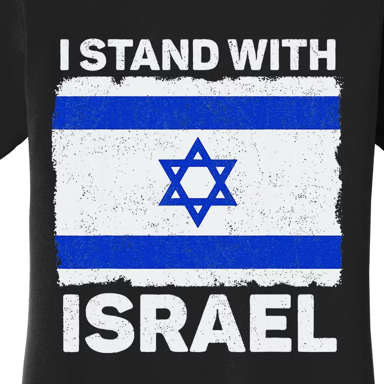 I Stand With Israel Israel Flag Patriotic Israel Women's T-Shirt