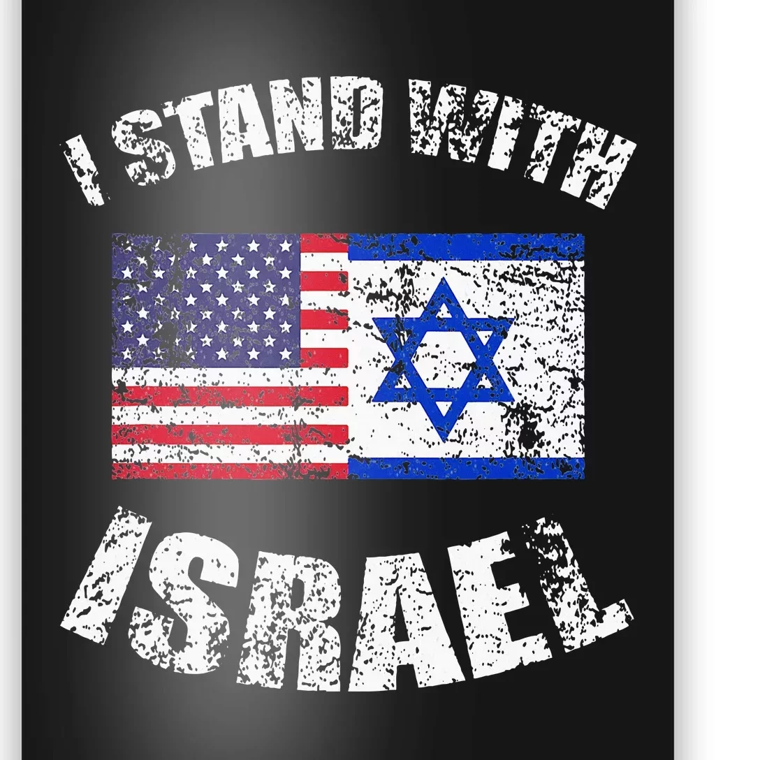 I Stand With Israel Poster