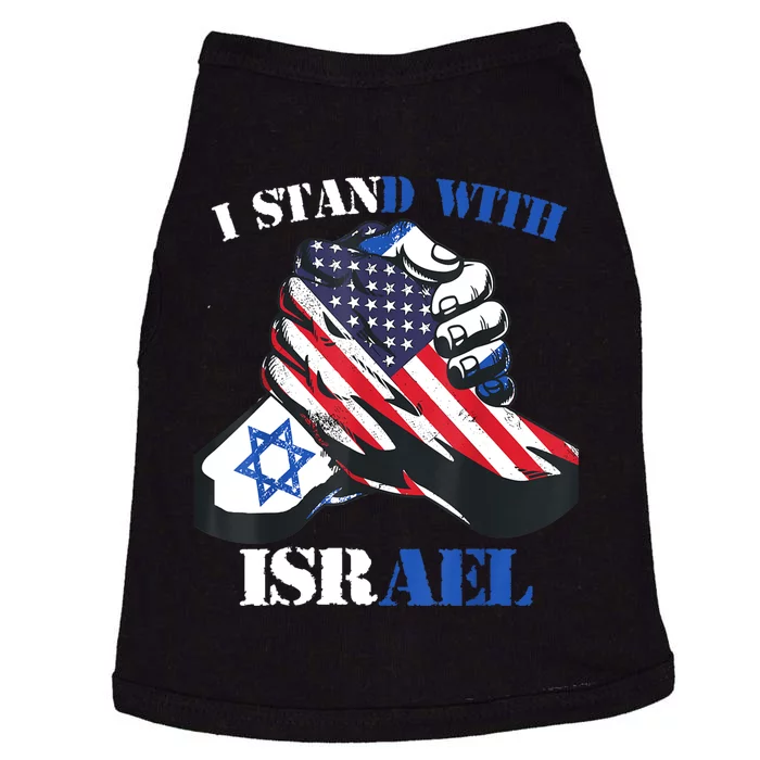 I Stand With Israel Support Israel Love Israeli Brotherhood Doggie Tank