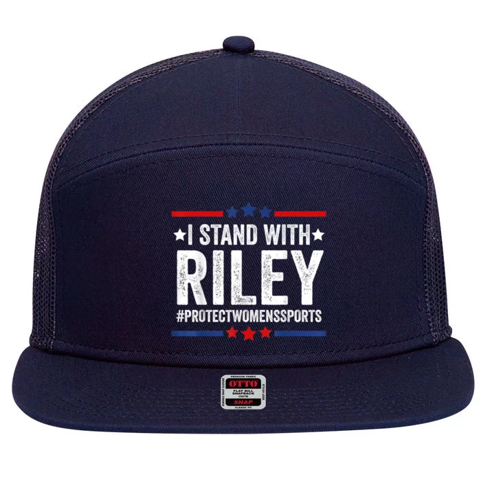 I Stand With Riley Gaines #ProtectWomensSports 7 Panel Mesh Trucker Snapback Hat