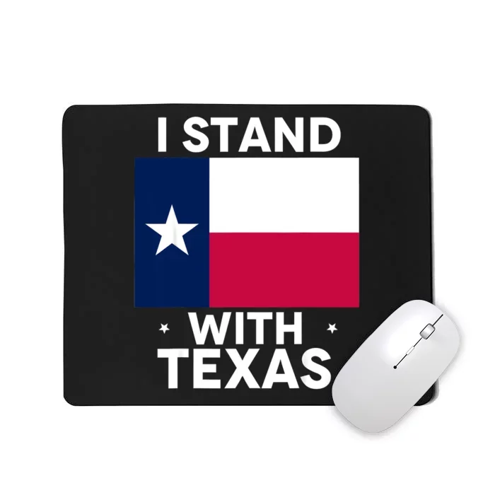 I Stand With Texas Scotus Mousepad