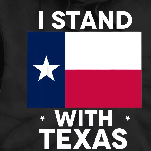 I Stand With Texas Scotus Tie Dye Hoodie