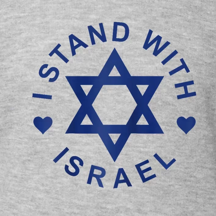 I Stand With Israel Israeli Flag Jewish Star Of David Israel Strong Toddler Sweatshirt