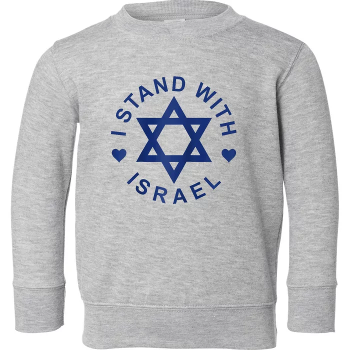 I Stand With Israel Israeli Flag Jewish Star Of David Israel Strong Toddler Sweatshirt