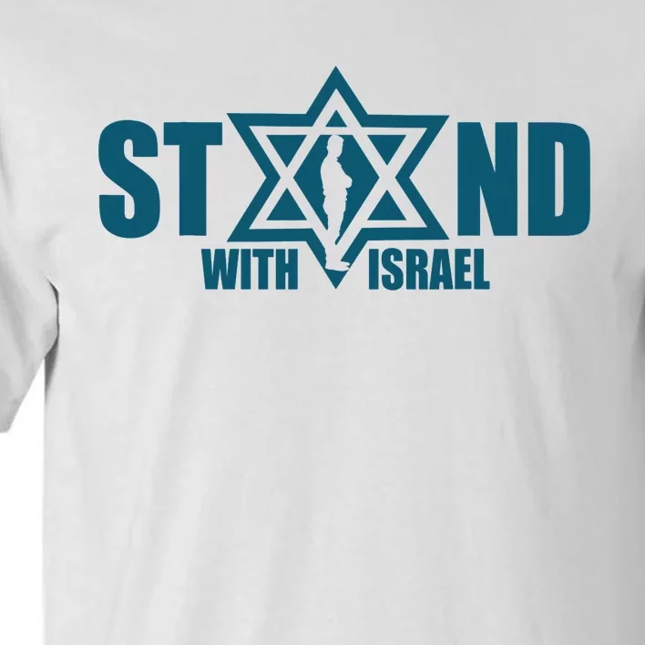 I Stand With Israel Jewish Star Of David We Support Israel Tall T-Shirt