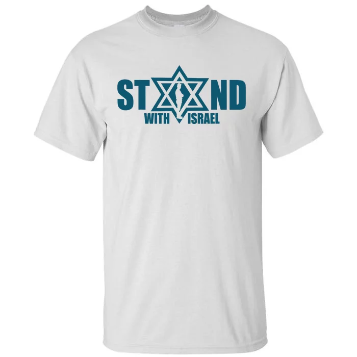 I Stand With Israel Jewish Star Of David We Support Israel Tall T-Shirt