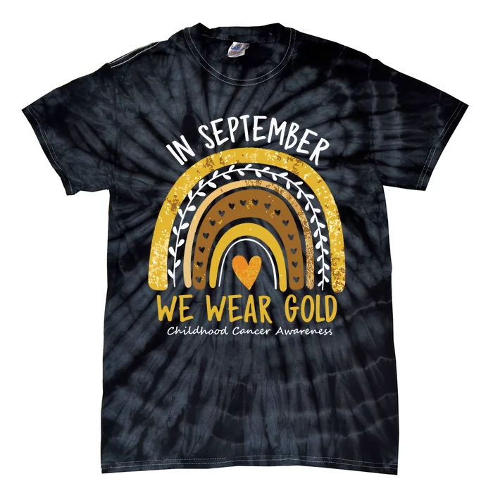 In September We Wear Gold Childhood Cancer Awareness Tie-Dye T-Shirt