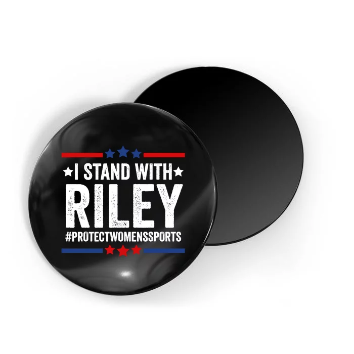 I Stand With Riley Gaines Protect Womens Sports Magnet