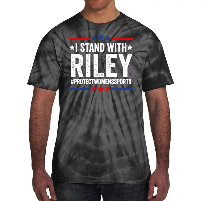 I Stand With Riley Gaines Protect Womens Sports Tie-Dye T-Shirt