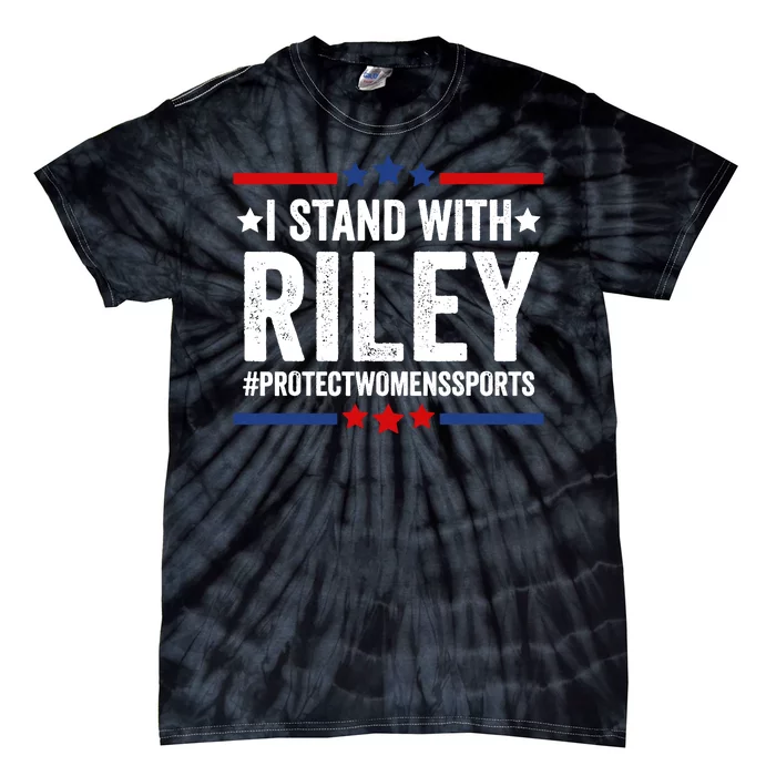 I Stand With Riley Gaines Protect Womens Sports Tie-Dye T-Shirt