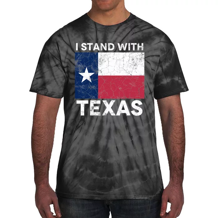 I Stand With Texas Tie-Dye T-Shirt