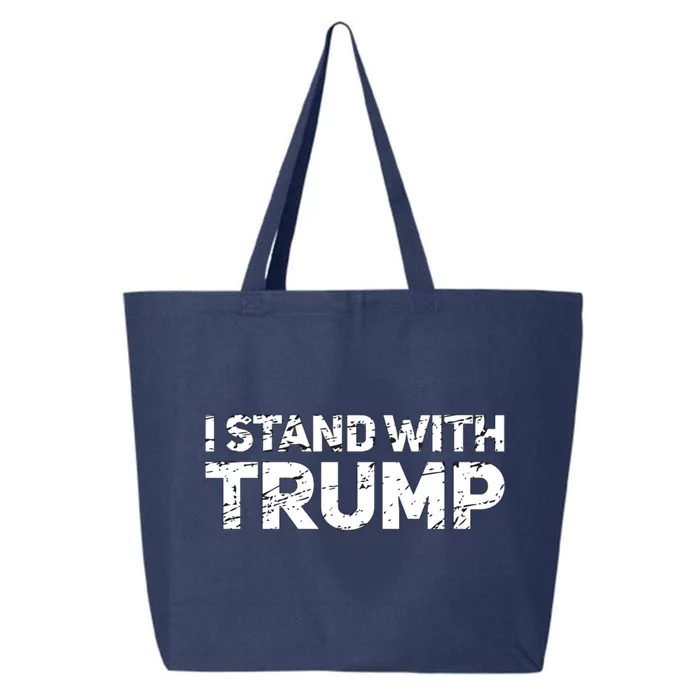 I Stand With Trump Pro Trump Supporter 25L Jumbo Tote