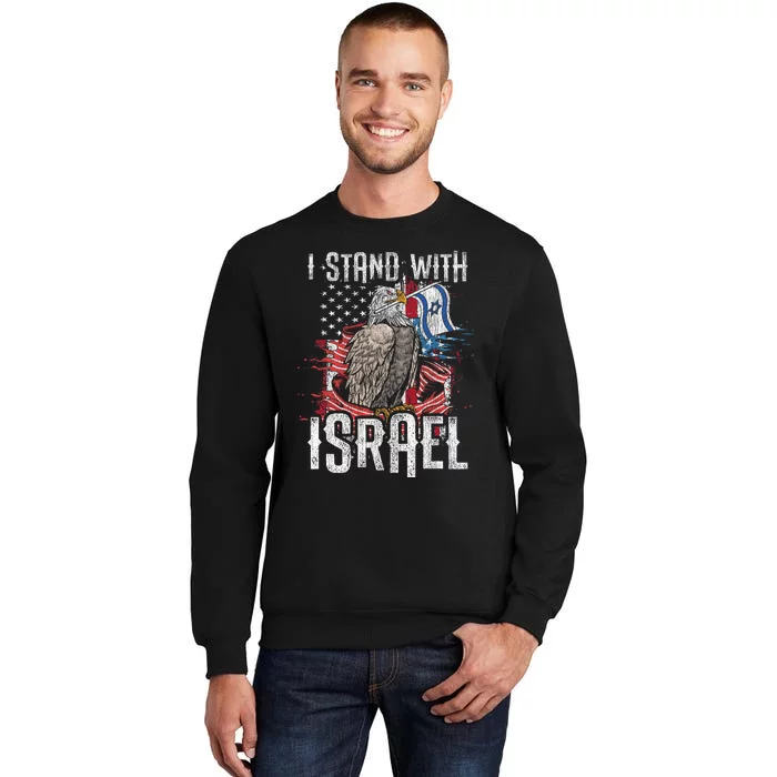 I Stand With Israel Pray For Israel Tall Sweatshirt