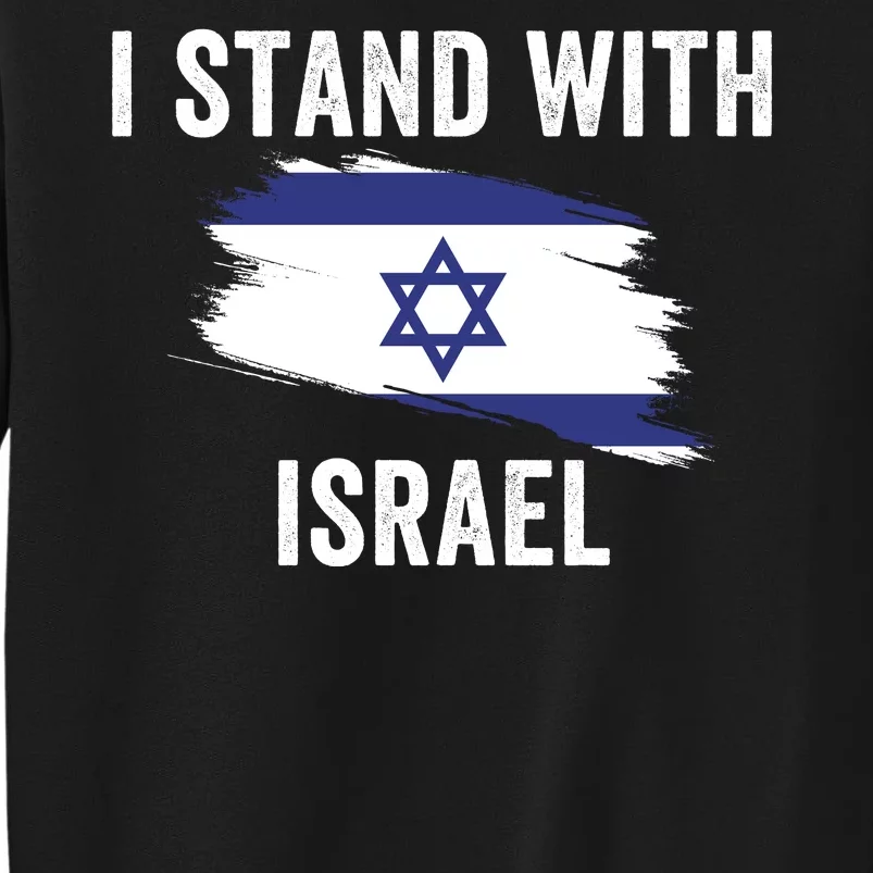 I Stand With Israel I Stand For Peace Usa Israeli Flag Jewish I Support Israel Sweatshirt