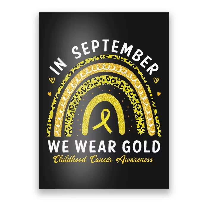 In September We Wear Gold Childhood Cancer Awareness Poster