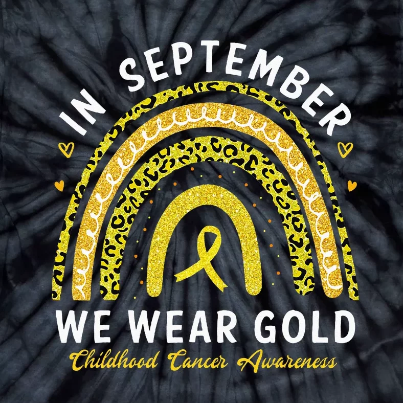 In September We Wear Gold Childhood Cancer Awareness Tie-Dye T-Shirt