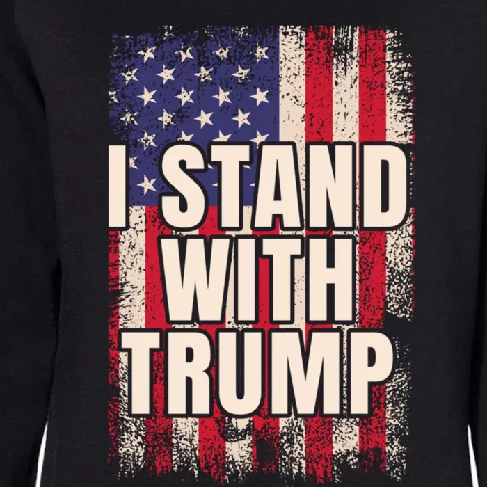 I Stand With Trump American Flag Pro Trump Gift Womens California Wash Sweatshirt