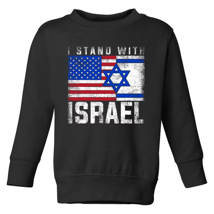 I Stand With Israel Support Israel Design Toddler Sweatshirt