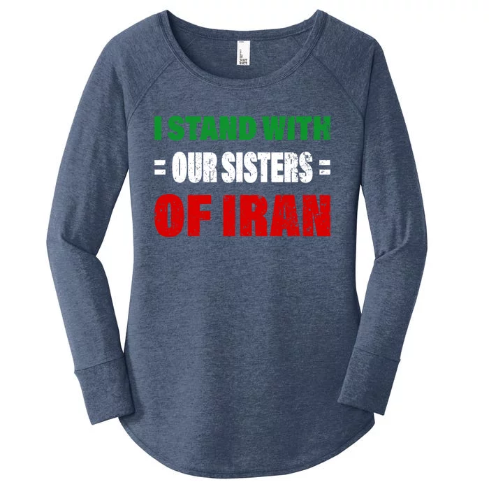 I Stand With Our Sisters Of Iran Life Freedom Iran Gift Women's Perfect Tri Tunic Long Sleeve Shirt