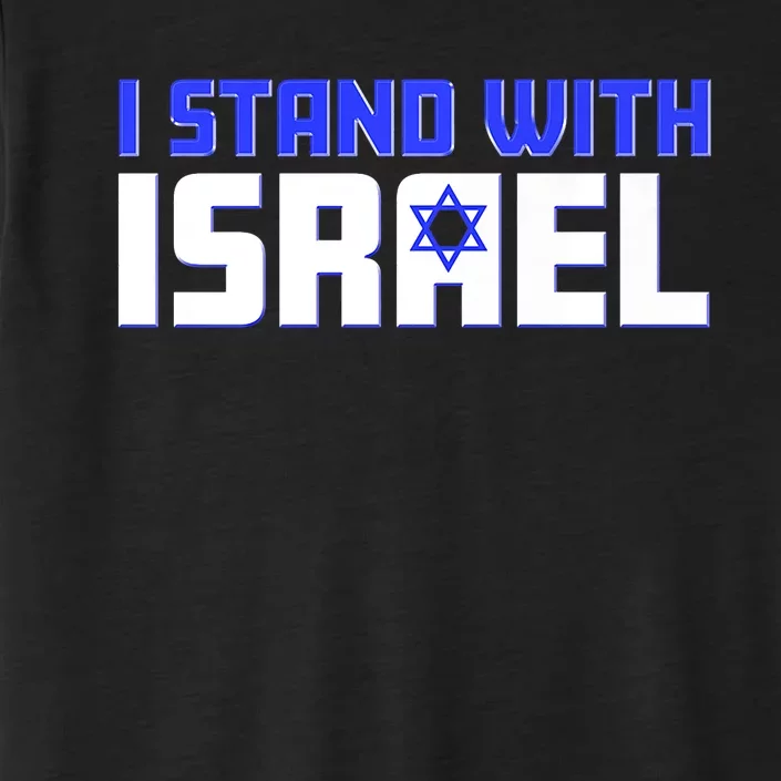 I Stand With Israel Support ChromaSoft Performance T-Shirt