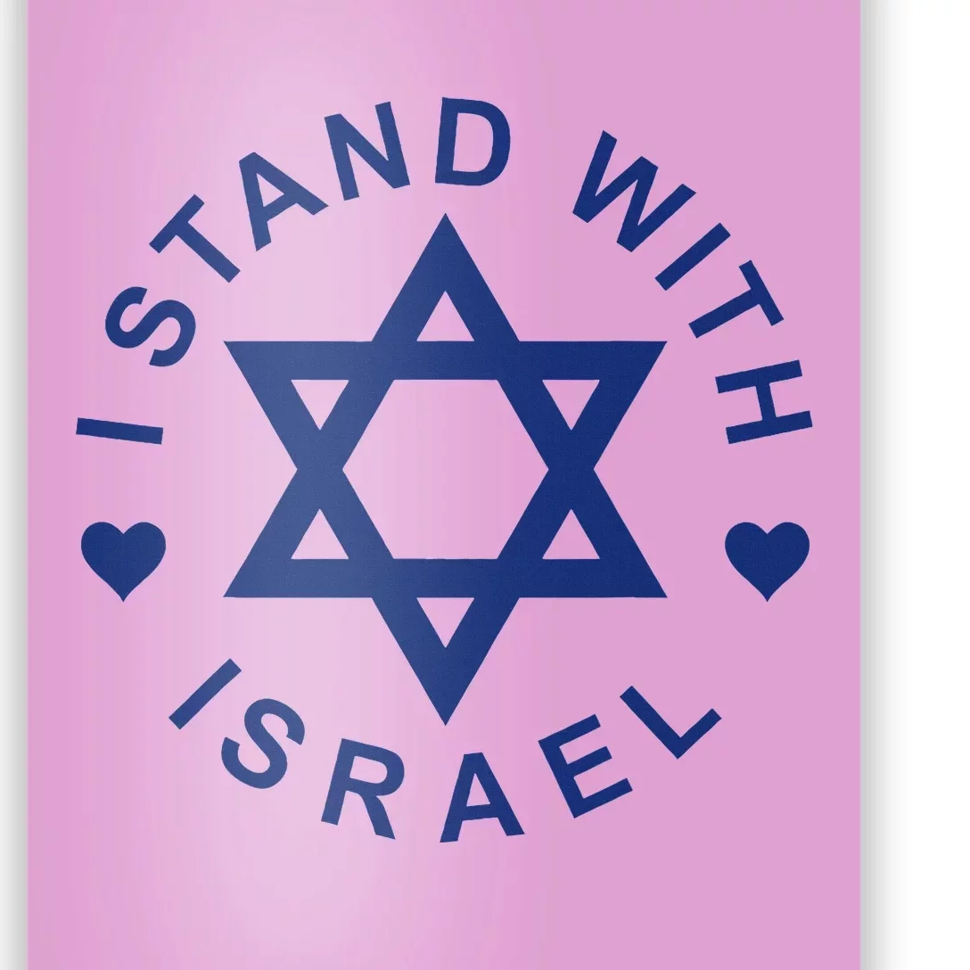 I Stand With Israel Israeli Flag Jewish Star Of David Poster