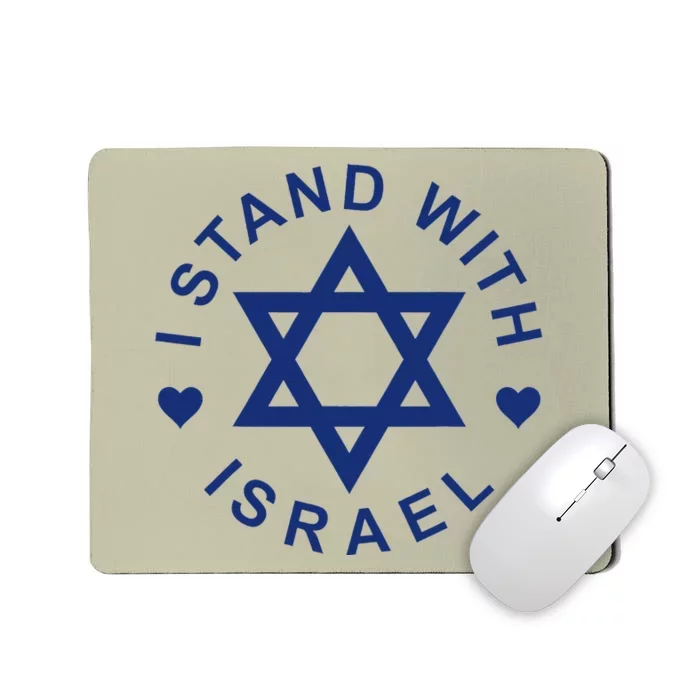 I Stand With Israel Israeli Flag Jewish Star Of David Mousepad