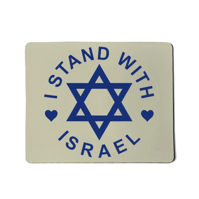 I Stand With Israel Israeli Flag Jewish Star Of David Mousepad