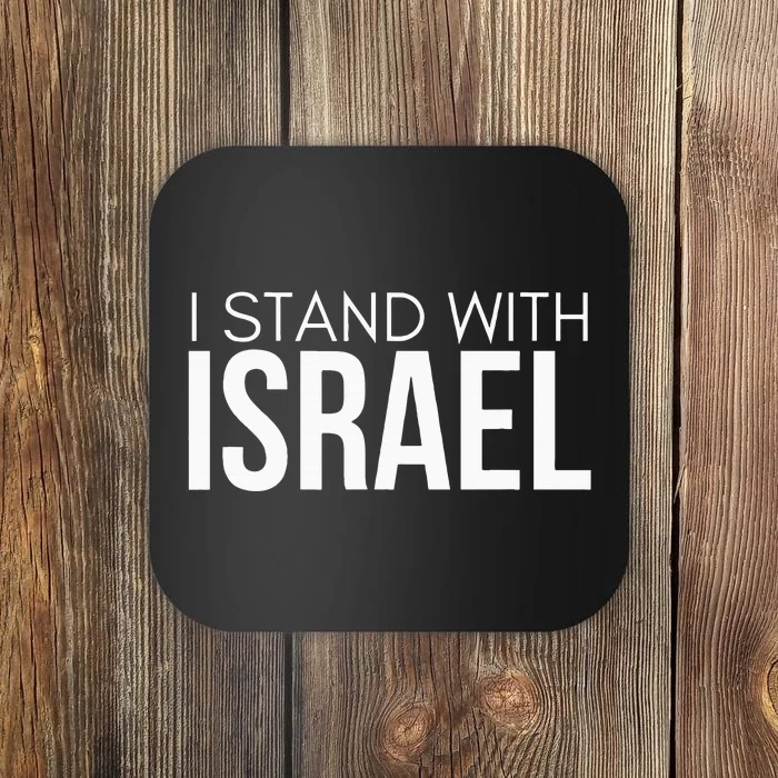 I Stand With Israel Proisrael Zion Jewish Torah Coaster